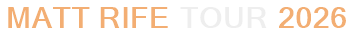 Matt Rife Tour 2026